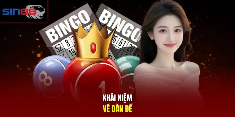 Khái niệm về dàn đề